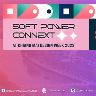 Soft Power Connext at Chiang Mai Design Week 2023
